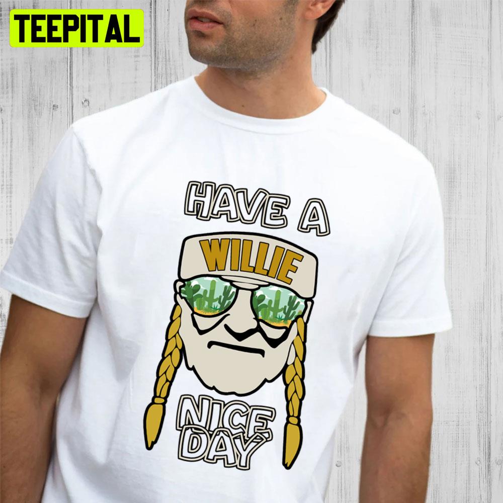 Art Have A Willie Nice Day Unisex T-Shirt