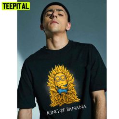 King Of Banana Minion The Rise Of Gru 2022 Unisex T-Shirt