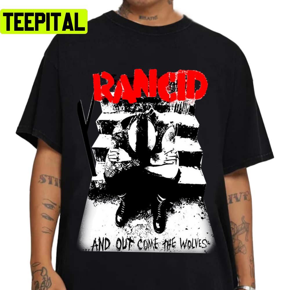 And Out Come The Wolves Design Rancid Band Unisex T-Shirt
