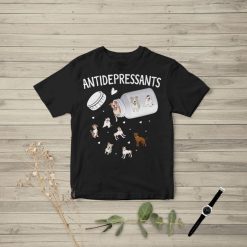 Antidepressants Dog Adults Kids T-Shirt