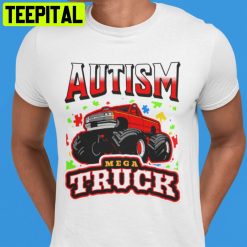 Autism Mega Truck Unisex T-Shirt