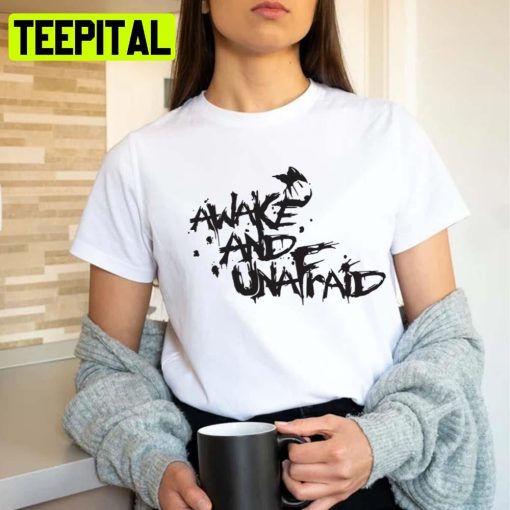 Awake And Unarfaid Men Women Rage Against The Machine Unisex T-Shirt