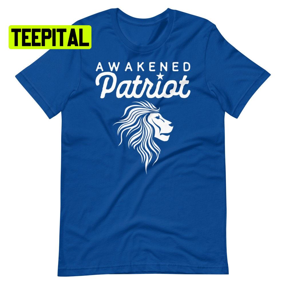 Awakened Patriot Unsiex T-Shirt