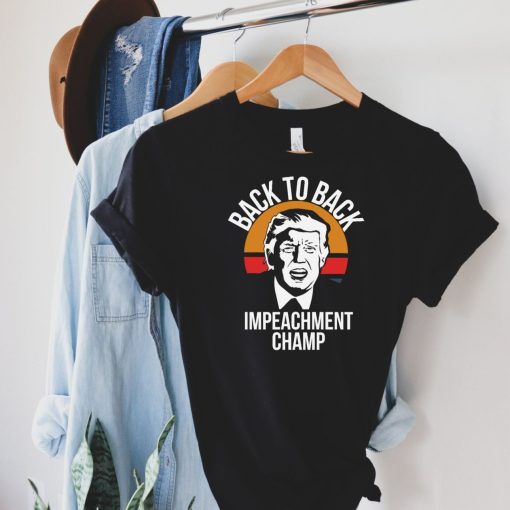 Back To Back Impeachment Champ Unisex T-Shirt