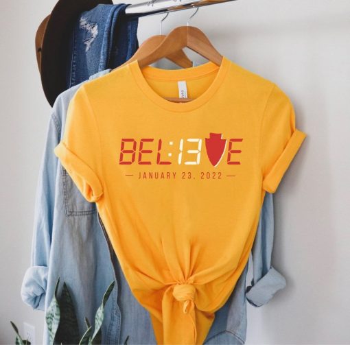 Believe 13 Seconds Shirt