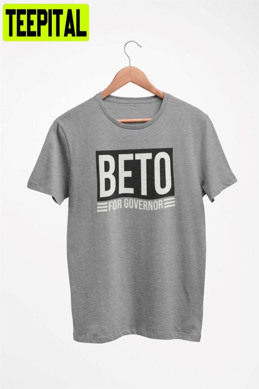 Beto For Governor Unisex T-Shirt