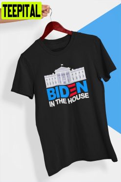 Biden In The White House Election Winner President Joe Biden Unisex T-Shirt