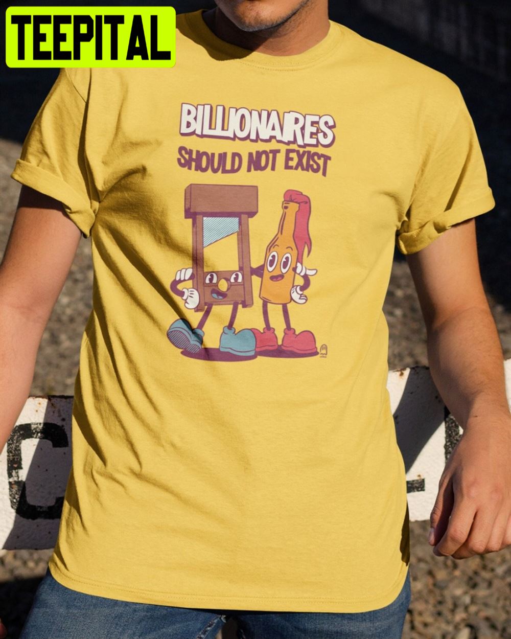 Billionaires Should Not Exit Unisex T-Shirt