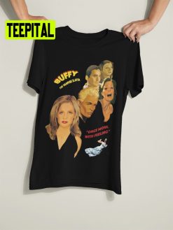 Buffy The Vampire Slayer – Once More With Feeling Unisex T-Shirt