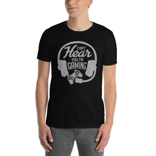 Cant Hear You Im Busy Gaming T-Shirt