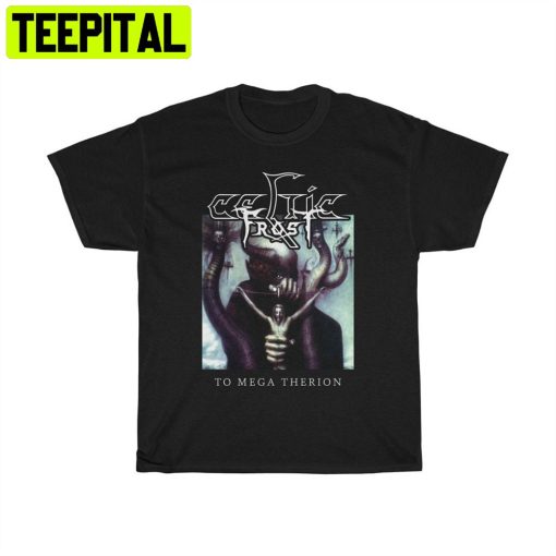 Celtic Frost To Mega Therion Unisex T-Shirt