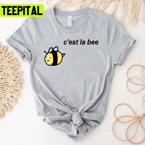 C’est La Bee Save The Bees Unisex T-Shirt