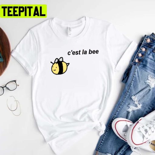 C’est La Bee Save The Bees Unisex T-Shirt