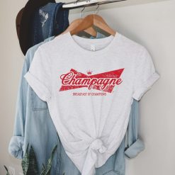 Champagne Breakfast of Champions Brunch Shirt