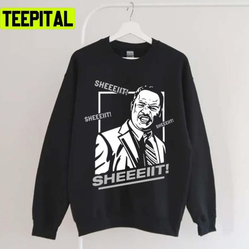 Clay Davis Shit Funny Sheeit Inspired The Wire Unisex T-Shirt