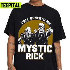 Cool Art Mystic Rick Wwe Wrestling Unisex T-Shirt