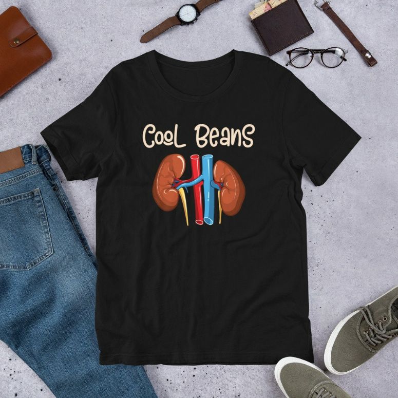 Cool Beans Funny Kidneys Slang Nephrology – Bean Day Short-Sleeve Unisex T-Shirt