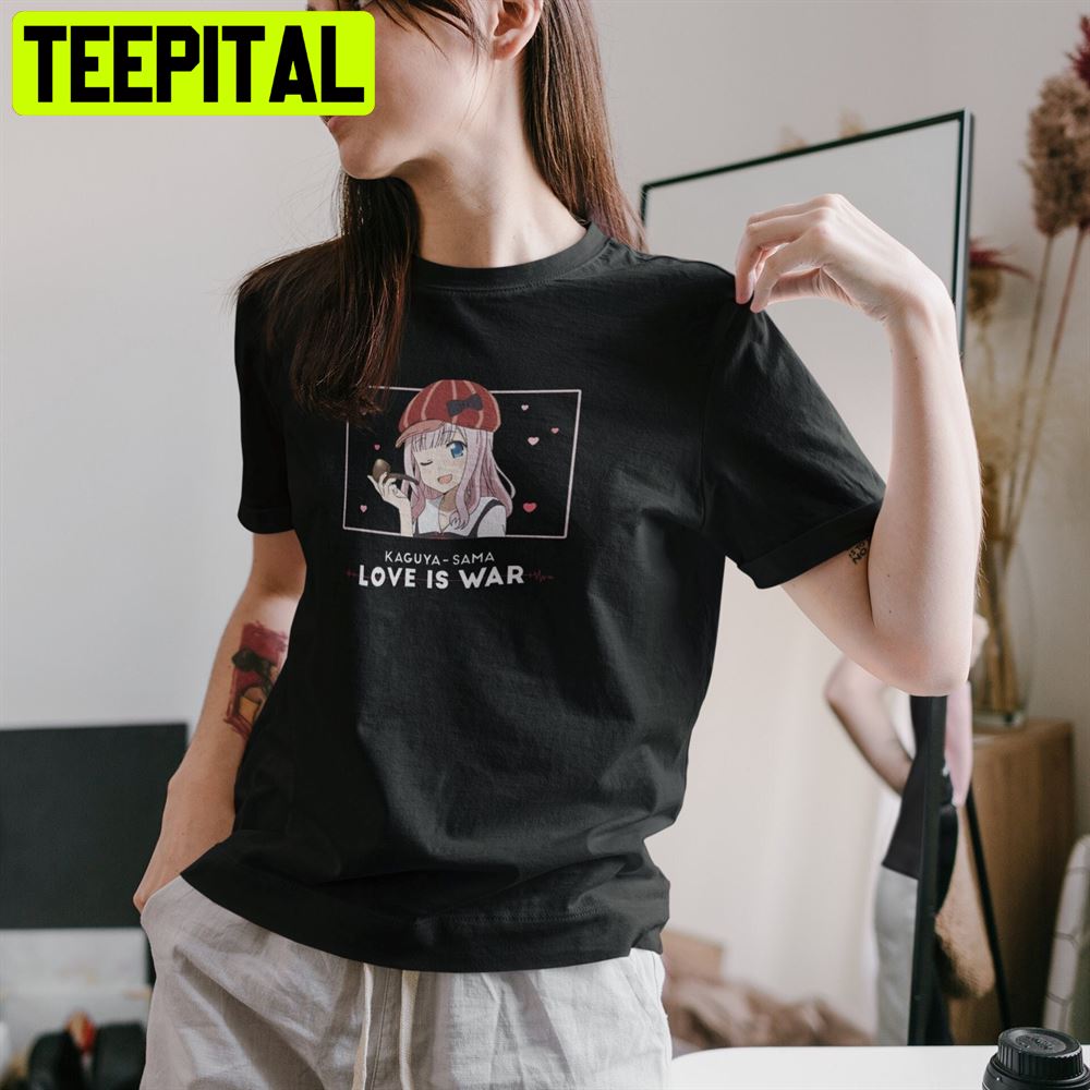Cute Chika Fujiwara Kaguyasama Love Is War Anime Unisex T-Shirt