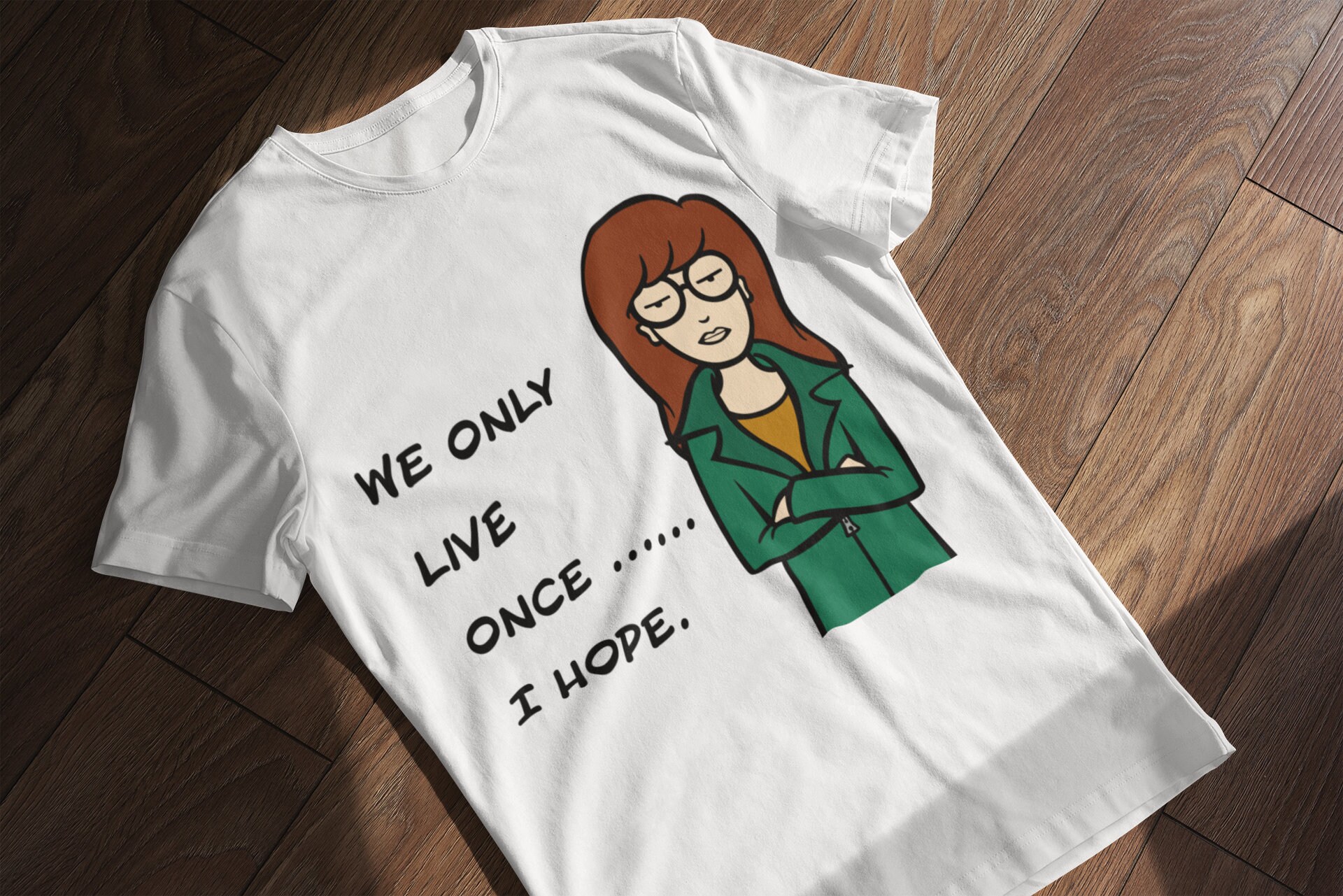 Daria Sarcasm Mtv 90s Show Sick And Sad World Parody Antisocial Phrases Unisex T-Shirt