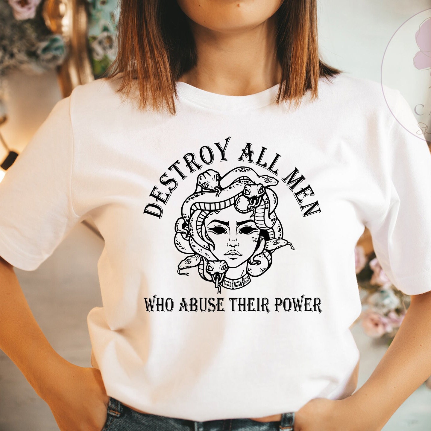 Destroy All Men Who Abuse Their Power Abortion Protest Pro Choice Women Rights Feminist Unisex T-Shirt