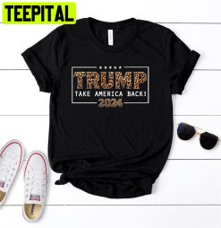 Donald Trump 2024 Take America Back Leopard Unisex T-Shirt