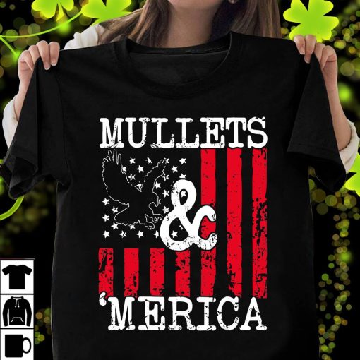 Eagle Mullet 4th Of July Merica American Flag Independence Day Unisex T-Shirt