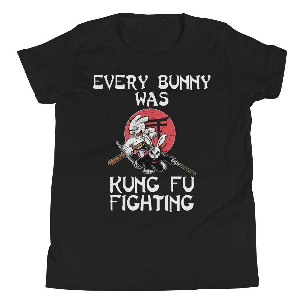 Every Bunny Was Kung Fu Fighting Funny Easter Rabbit Kids Youth Shirt