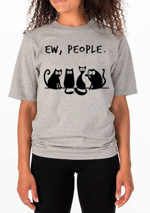 Ew People Funny Cat Black Cats Matching Unisex T-Shirt