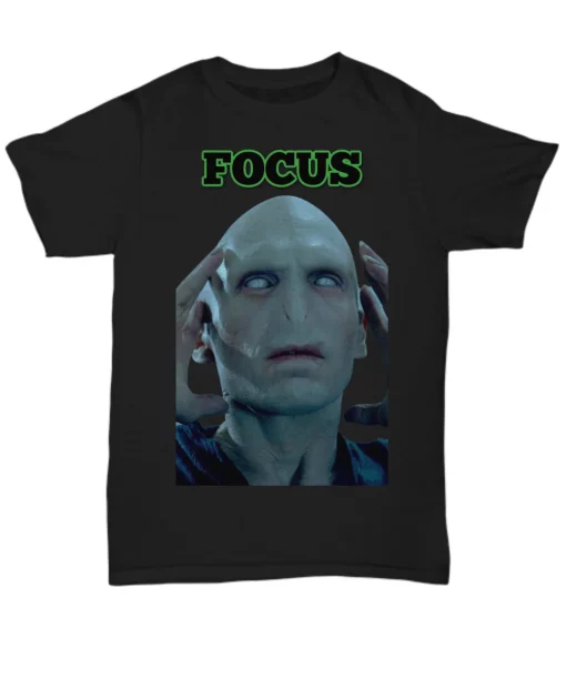 Focus Lord Voldemort Unisex T-Shirt