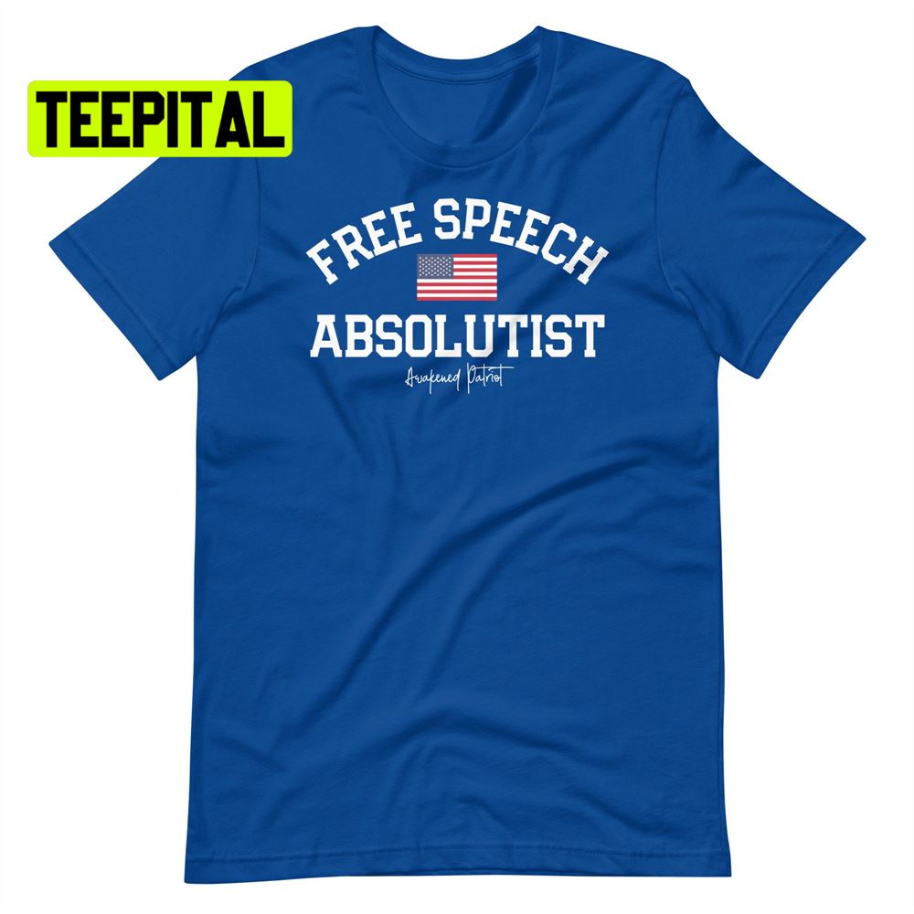 Free Speech Absolutist Unsiex T-Shirt