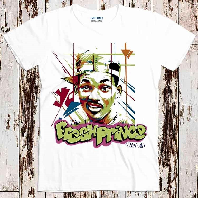 Fresh Prince Of Bel Air Will Smith 90s Film Super Cool Best Unisex T-Shirt