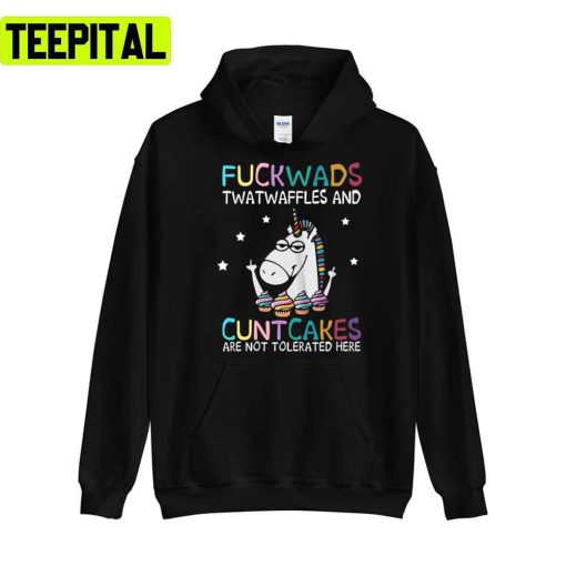 Fuckwads Twatwaffles And Cuntcakes Unicorn Illustration Unisex T-Shirt