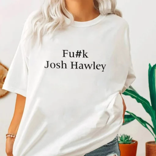 Fuk Josh Hawley Trending Unisex T-Shirt