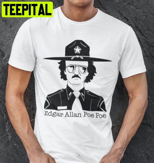 Funny Edgar Allan Poe Unisex T-Shirt