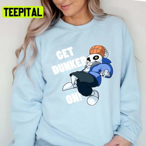 Get Dunked On Undertale Graphic Sans Unisex T-Shirt