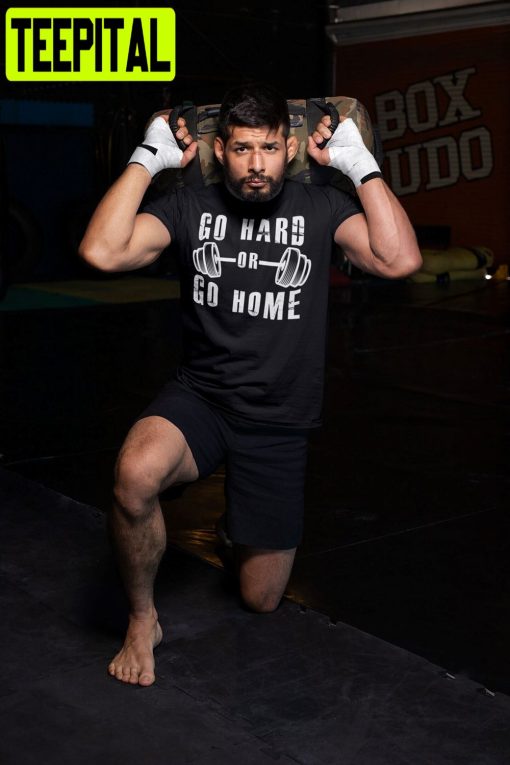 Go Hard Or Go Home Barbell Gym Unisex T-Shirt