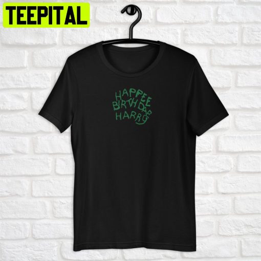 Happee Birthdae Harry Unisex T-Shirt