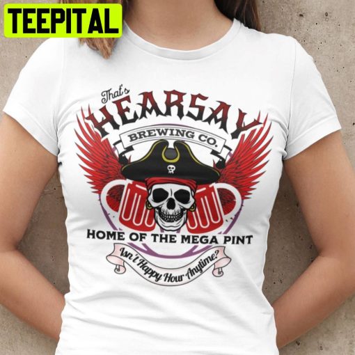 Hearsay Drinking Company Unisex T-Shirt