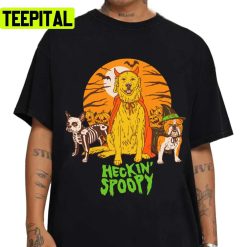 Heckin’ Spoopy Design For Halloween Unisex T-Shirt