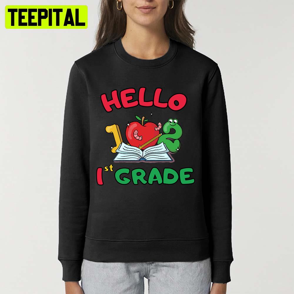 Hello First Grade Funny Hello Frist Grade Design Unisex T-Shirt