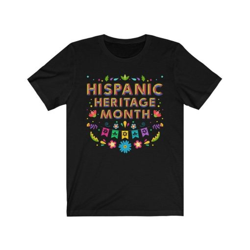 Hispanic Heritage Month Shirt