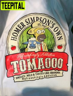 Homer Simpson’s Own Tomacco Smooty Mild Tastes Like Grandma Unisex T-Shirt