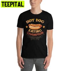 Hot Dog Eating Contest Champion Unisex T-Shirt