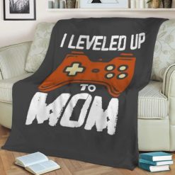 I Leveled Up To Mom Best Seller Fleece Blanket Throw Blanket Gift