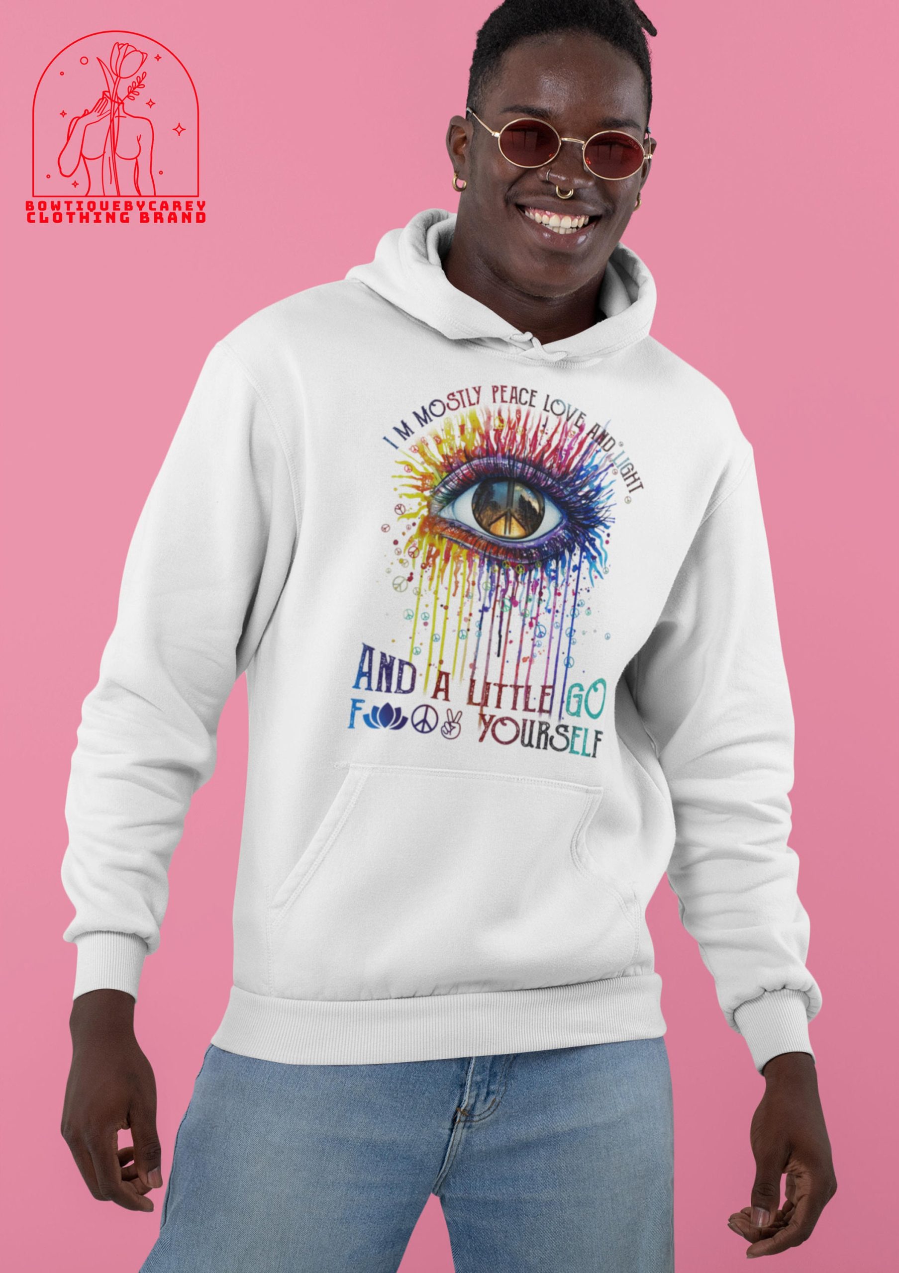 I'm Mostly Peace Love And Light And A Little Go Fuck Yourself Color Eye Peace Unisex T-Shirt