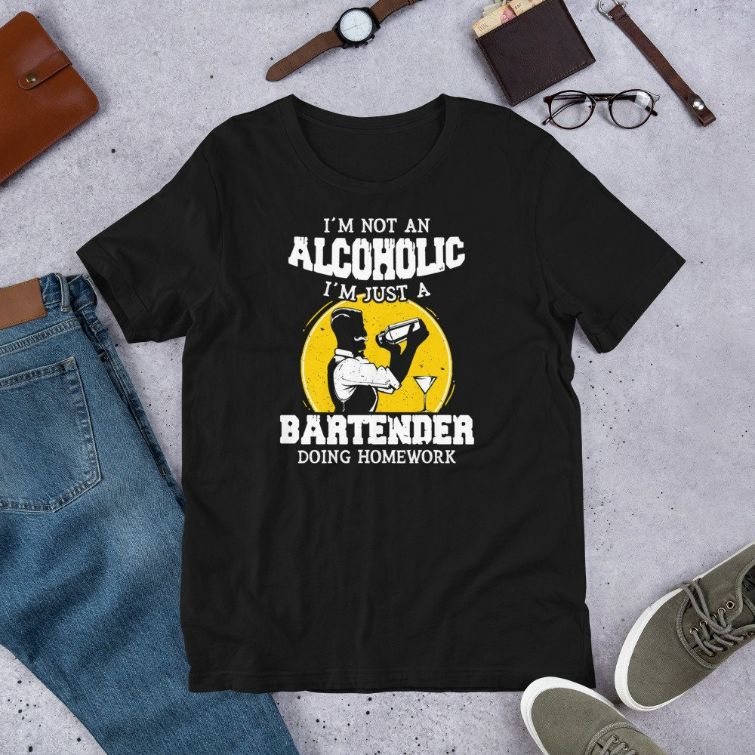 Im Not Alcoholic Im Just A Bartender Novelty Short-Sleeve Unisex T-Shirt