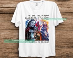 Jane Foster Laydy Thor Marvel Thor Love And Thunder 2022 Unisex T-Shirt