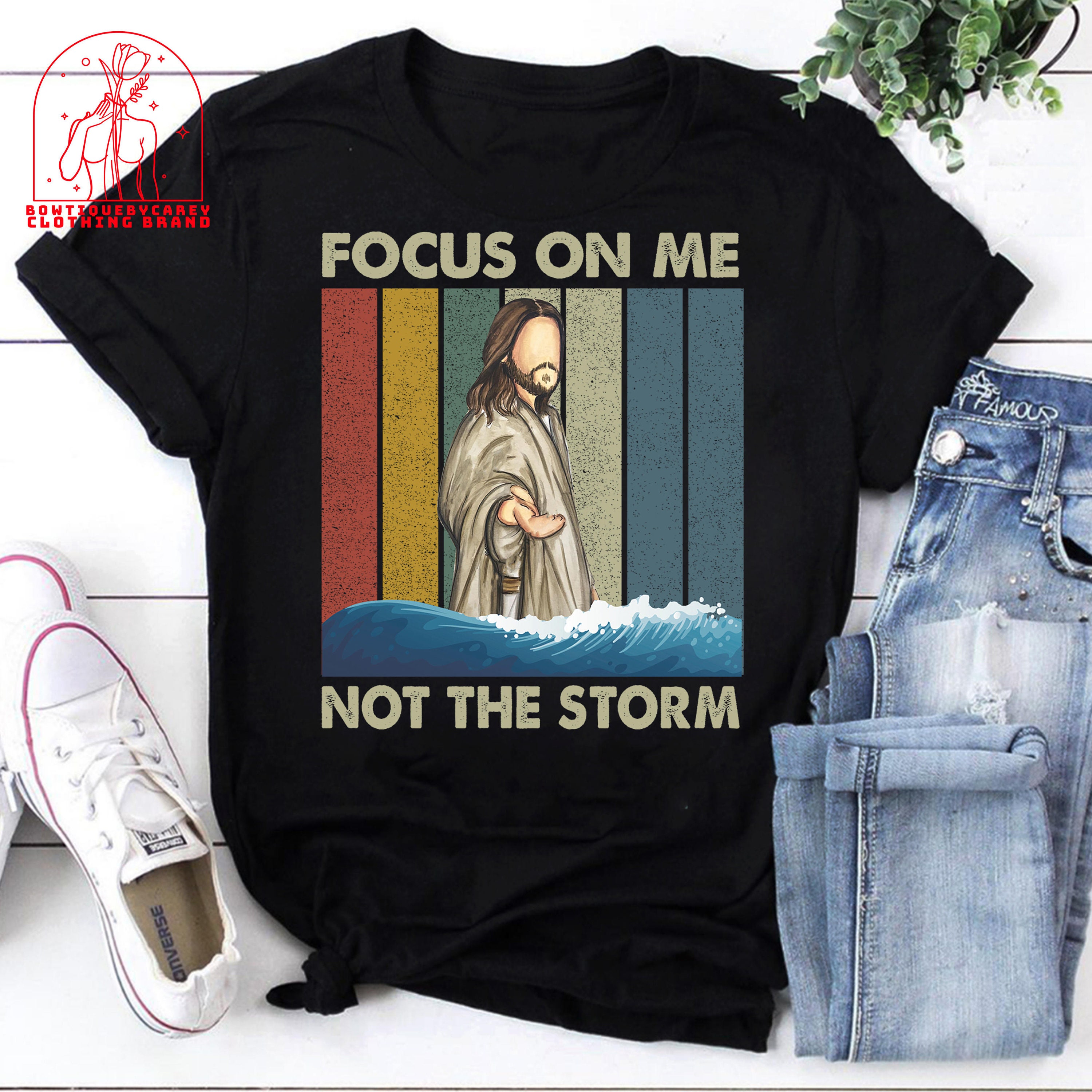 Jesus Focus On Me Not The Storm Jesus Christian Religion Christianity Unisex T-Shirt