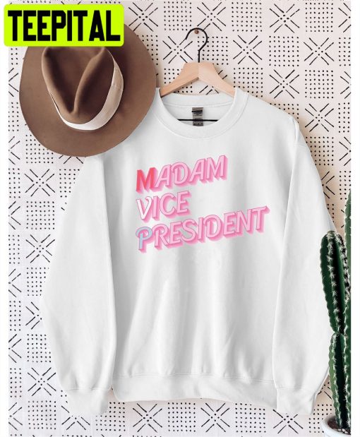 Kamala Harris Madam Vice President Unisex Sweatshirt