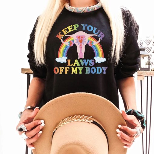 Keep Your Laws Off My Body My Body My Choice Unisex T-Shirt